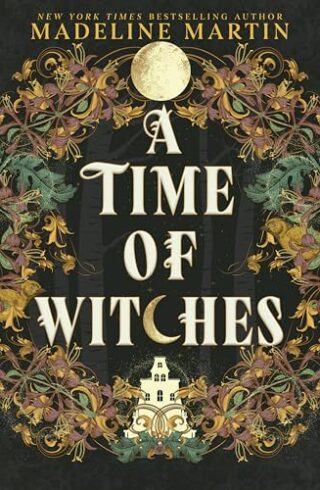 A Time Of Witches