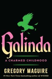 Galinda: A Charmed Childhood (The Wicked Years #0.25)