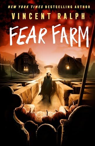Fear Farm (Bleak Haven #4)