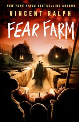 Fear Farm (Bleak Haven #4)