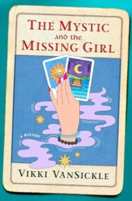 The Mystic And The Missing Girl
