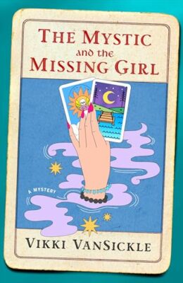 The Mystic And The Missing Girl
