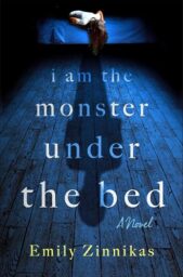 I Am The Monster Under The Bed