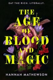 The Age Of Blood And Magic