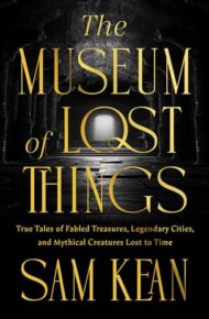 The Museum Of Lost Things