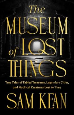 The Museum Of Lost Things