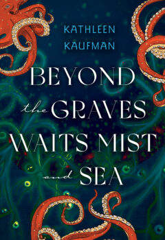 Beyond The Graves Waits Mist And Sea