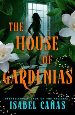 The House Of Gardenias
