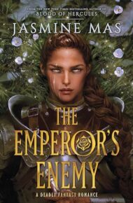 The Emperor’s Enemy