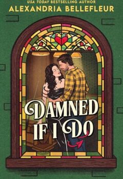 Damned If I Do