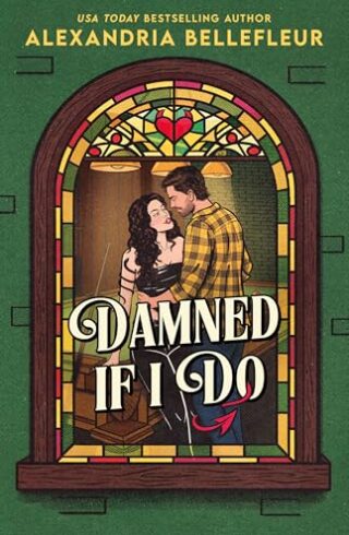 Damned If I Do