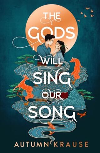 The Gods Will Sing Our Song
