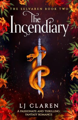 The Incendiary (The Selvaren #2)