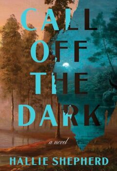 Call Off the Dark