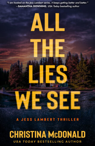 All The Lies We See (Jess Lambert #3)