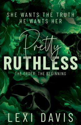 Pretty Ruthless (The Order #2)