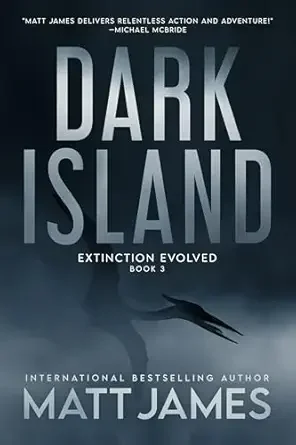 Extinction Evolved (Dark Island Trilogy #3)