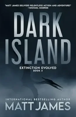 Extinction Evolved (Dark Island Trilogy #3)