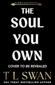 The Soul You Own (Kings Of The Riviera #2)