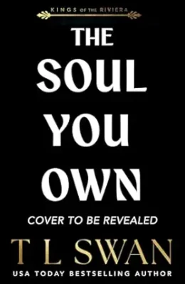 The Soul You Own (Kings Of The Riviera #2)