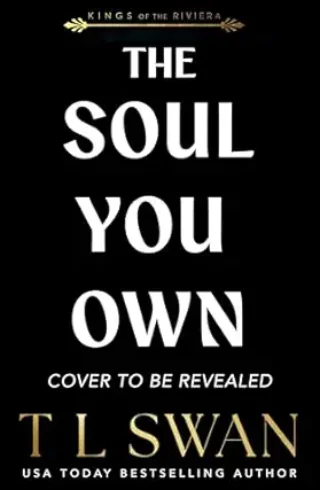 The Soul You Own (Kings Of The Riviera #2)