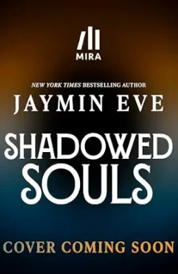 Shadowed Souls (Shadowed Souls #1)
