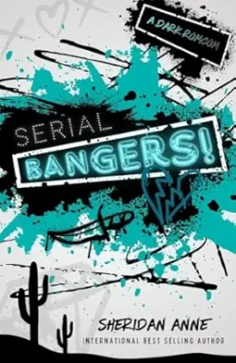 Serial Bangers!