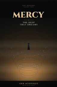 Mercy: The Deep That Dreams (The Keeping #2)