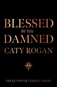 Blessed by the Damned (The Eternal Wars #2)