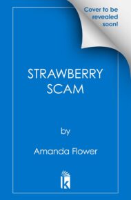 Strawberry Scam (Amish Candy Shop Mystery #11)