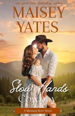 Slow Hands Cowboy (Mustang River #3)