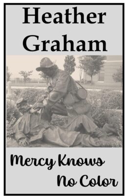 Mercy Knows No Color
