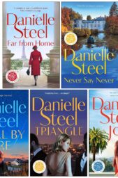 Danielle Steel Collection 5 Books Set (Far From Home, Never Say Never, Trial by Fire, Triangle & Joy)