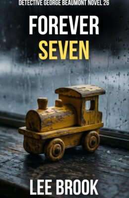 Forever Seven (West Yorkshire Crime Thriller #26)