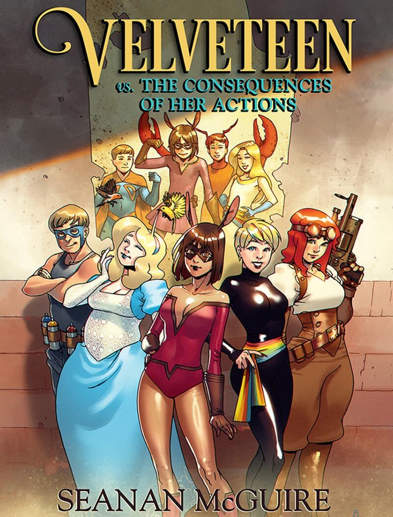 Velveteen vs. The Consequences of Her Actions