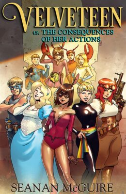 Velveteen vs. The Consequences of Her Actions