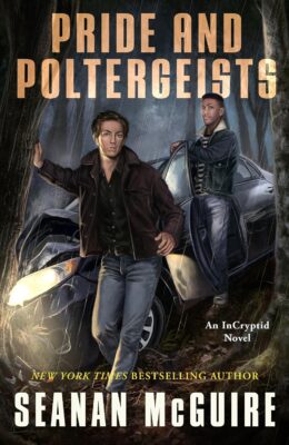 Pride and Poltergeists (InCryptid #16)