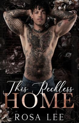 This Reckless Home