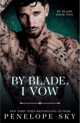 By Blade, I Vow (By Blade #2)