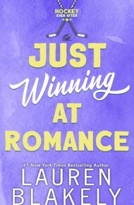 Just Winning at Romance (Hockey Ever After #4)