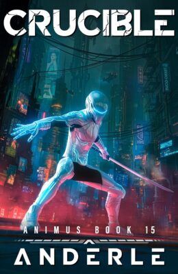 Crucible (Animus #15)