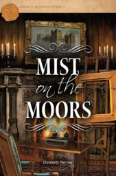 Mist on the Moors (Annie’s Secrets of the Quilt #8)