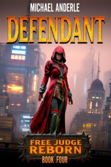 Defendant (Free Judge Reborn #4)