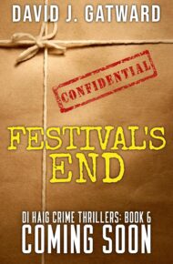 Festival’s End (DI Haig #6)