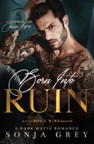 Born into Ruin (Devils Will Rise: Melnikov Legacy #9)