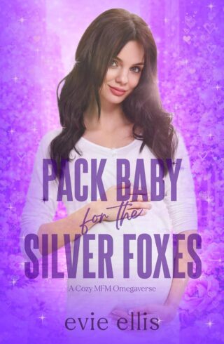 Pack Baby for the Silver Foxes (Pack Baby #3)