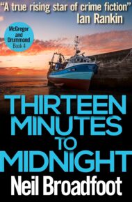 Thirteen Minutes to Midnight (McGregor & Drummond #4)