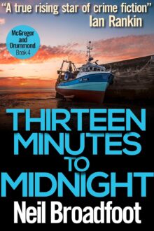 Thirteen Minutes to Midnight (McGregor & Drummond #4)