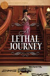 A Lethal Journey (Annie’s Secrets of the Quilt #12)