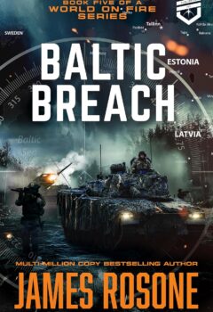 Baltic Breach (World on Fire #5)